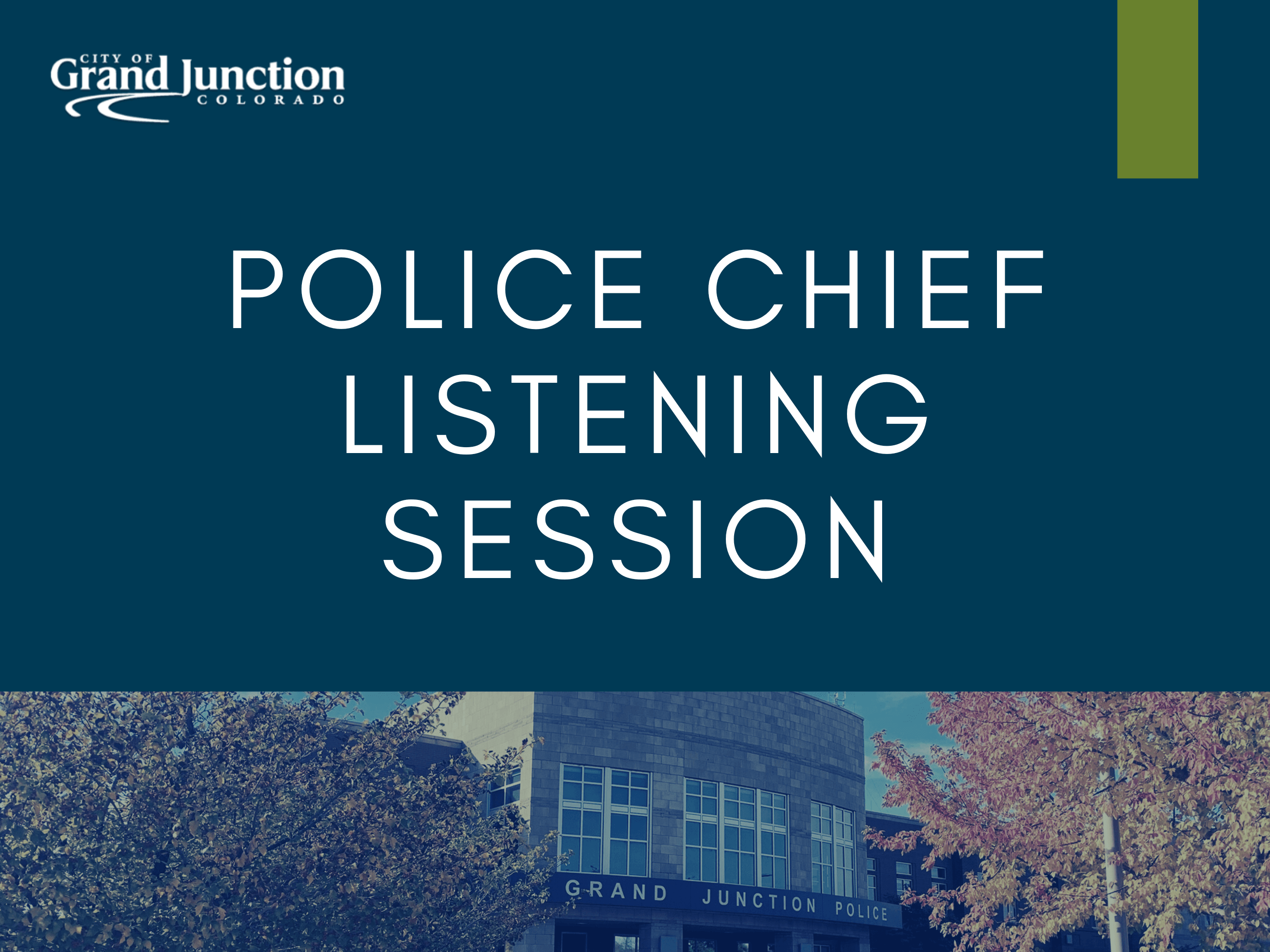 Police Chief Listening Session - News Flash